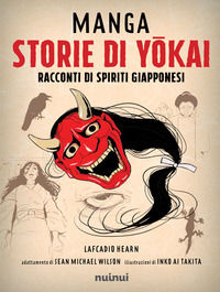 9782889750948 - Manga. Storie di yokai. Racconti di spiriti giapponesi