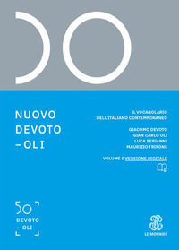 9788800501002 - Nuovo Devoto-Oli. Il vocabolario dell'italiano contemporaneo 2025. Con e-book. Con espansione online