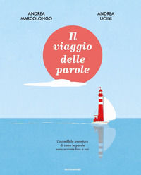 9788804745211 - Il viaggio delle parole