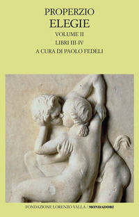 9788804751762 - Elegie. Vol. 2: Libri III-IV