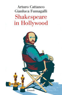 9788806263447 - Shakespeare in Hollywood