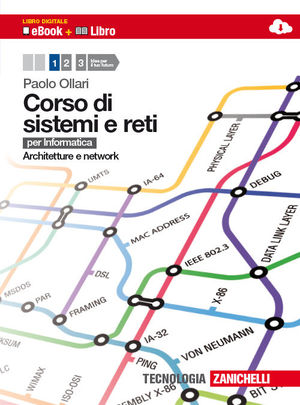 9788808141699 - Corso di sistemi e reti per Informatica - Volume 1