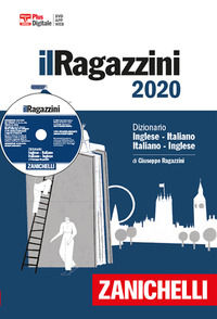 9788808213297 - Il Ragazzini 2020. Dizionario inglese-italiano, italiano-inglese. Plus digitale. Con app. Con DVD-ROM. Con Contenuto dig