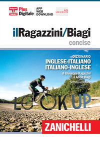 9788808355584 - Il Ragazzini/Biagi Concise. Dizionario inglese-italiano. Italian-English dictionary. Plus digitale. Con Contenuto digita