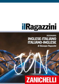 9788808630193 - Il Ragazzini. Dizionario inglese-italiano, italiano-inglese