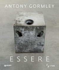 9788809881976 - Essere. Antony Gormley agli Uffizi. Ediz. inglese