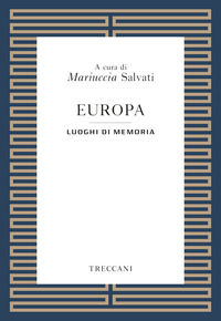 9788812008308 - Europa. Luoghi della memoria