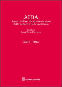 9788814211898 - Aida. Annali italiani del diritto d'autore, della cultura e dello spettacolo (2015)