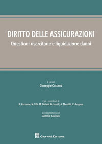 9788814218972 - Diritto delle assicurazioni, questioni risarcitorie e liquidazione danni