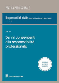 9788814224980 - Danni conseguenti alla responsabilità professionale