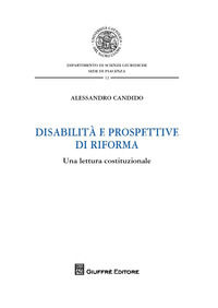 9788814225475 - Disabilità e prospettive di riforma. Una lettura costituzionale