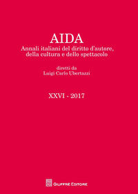 9788814226830 - Aida. Annali italiani del diritto d'autore, della cultura e dello spettacolo (2017)