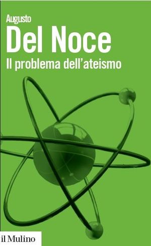 9788815134127 - Il problema dell'ateismo