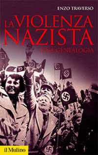 9788815137852 - La violenza nazista. Una genealogia