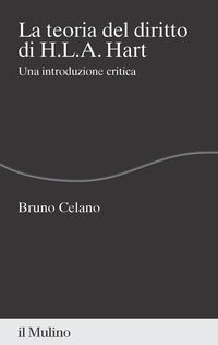 9788815386410 - La teoria del diritto di H.L.A. Hart. Una introduzione critica