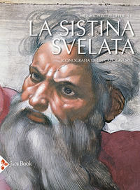 9788816606883 - La Sistina svelata. Iconografia di un capolavoro