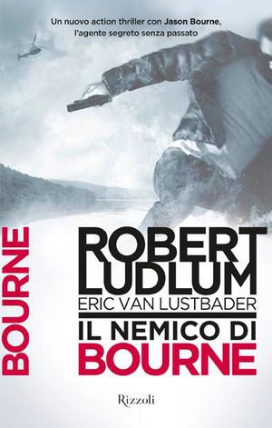 9788817064408 - Il nemico di Bourne