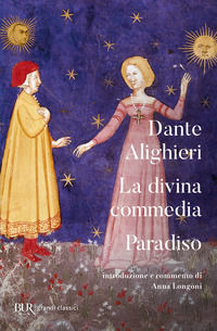 9788817139564 - La Divina Commedia. Paradiso