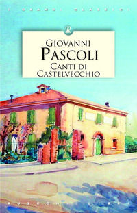 9788818030303 - Canti di Castelvecchio