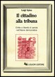 9788820714987 - Il cittadino alla tribuna. Diritto e libertà di parola nell'Atene democratica