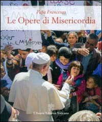 9788820999285 - Le opere di misericordia