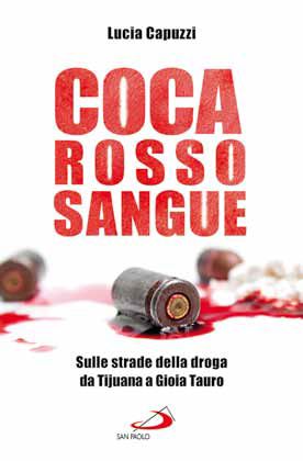 9788821577604 - Coca rosso sangue