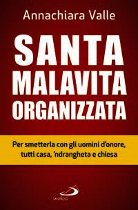 9788821579233 - Santa malavita organizzata