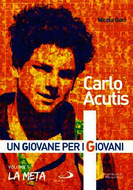 9788821590948 - Carlo Acutis. Volume 1