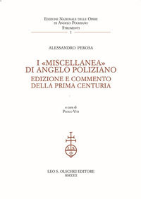 9788822260949 - I «Miscellanea» di Angelo Poliziano. Edizione e commento della Prima Centuria