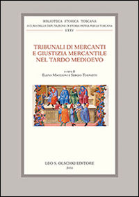 9788822264657 - Tribunali di mercanti e giustizia mercantile nel tardo Medioevo