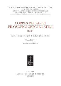 9788822269140 - Corpus dei papiri filosofici greci e latini. Testi e lessico nei papiri di cultura greca e latina. Vol. 1/2: Frammenti A