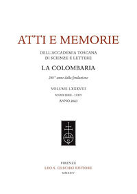 9788822269249 - Atti e memorie dell'Accademia toscana di scienze e lettere «La Colombaria». Nuova serie. Vol. 88