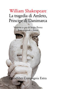 9788822907172 - La tragedia di Amleto, principe di Danimarca. Testo originale a fronte. Ediz. integrale