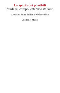 9788822921857 - Lo spazio dei possibili. Studi sul campo letterario italiano