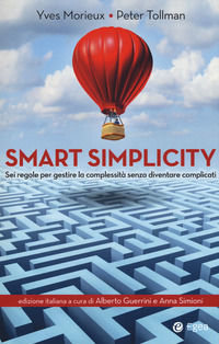 9788823836150 - Smart simplicity. Sei regole per gestire la complessità senza diventare complicati