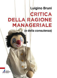 9788825058109 - Critica della ragione manageriale (e della consulenza)