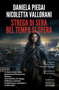 9788825425888 - Strega di sera bel tempo si spera