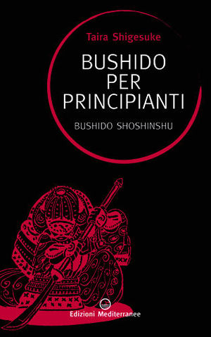 9788827222706 - Bushido per principianti