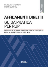 9788827704509 - Affidamenti diretti: guida pratica per RUP. Con app