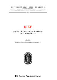 9788828803034 - Dike. Essays on greek law in honor of Alberto Maffi