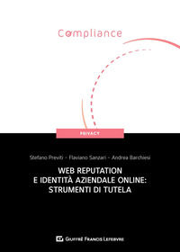 9788828815471 - Web reputation e identità aziendale online: strumenti di tutela