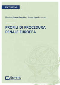 9788828833314 - Profili di procedura penale europea