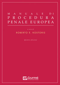 9788828835349 - Manuale di procedura penale europea