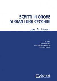 9788828851615 - Scritti in onore di Gian Luigi Cecchini