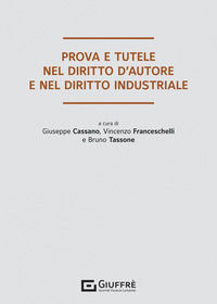 9788828854258 - Prova e tutele nel diritto d'autore e nel diritto industriale