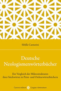 9788829021628 - Deutsche Neologismenwörterbücher. Ein Vergleich der Mikrostrukturen ihrer Stichwörter in Print- und Onlinewörterbüchern