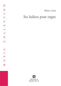 9788831274081 - Six haïkou pour orgue