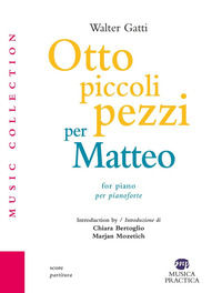 9788831274630 - Otto piccoli pezzi per Matteo. Partitura