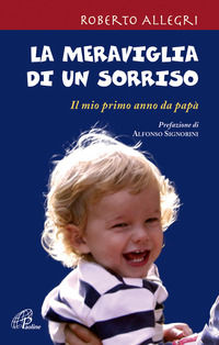 9788831541022 - La meraviglia di un sorriso