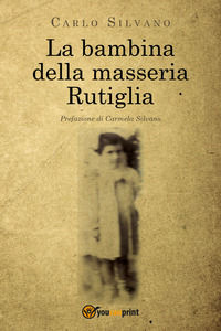 9788831677547 - La bambina della masseria Rutiglia